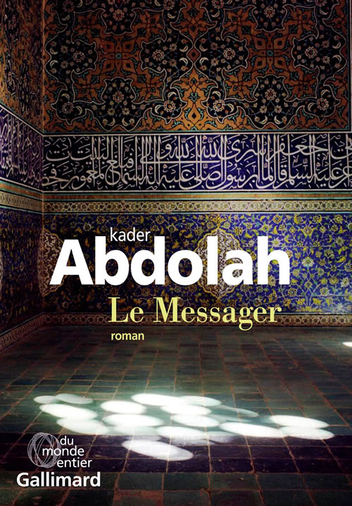 Kader Abdolah - De boodschapper